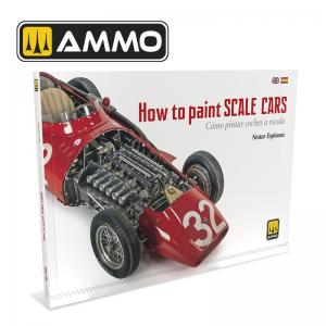 Ammo Mig Jimenez How to Paint Scale Cars (English, Castellano)